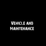 (12c) Vehicle and Maintenance